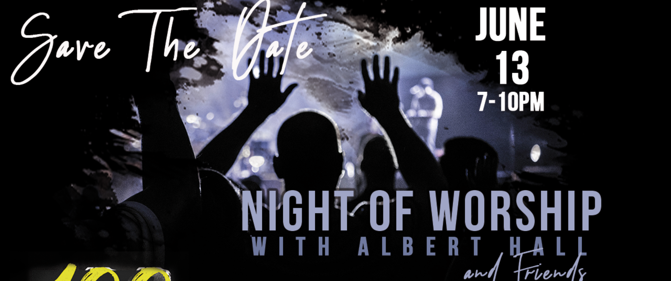 The 100...a Night of Worship